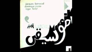 Jacques Berrocal, Dominique Coster, Roger Ferlet "Anonymous"