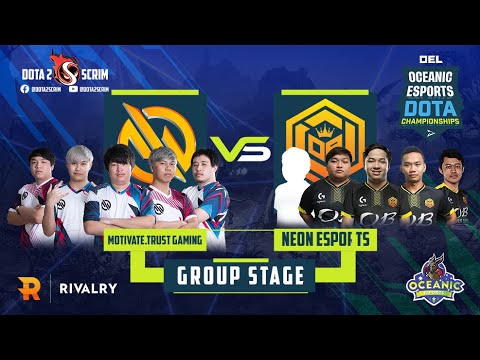 Motivate Trust Gaming vs Neon Esports - Oceanic Esports Dota Championships - Group Stage - B02