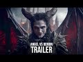 Angels Vs Demons 2027 First Trailer Robert Pattison Concept