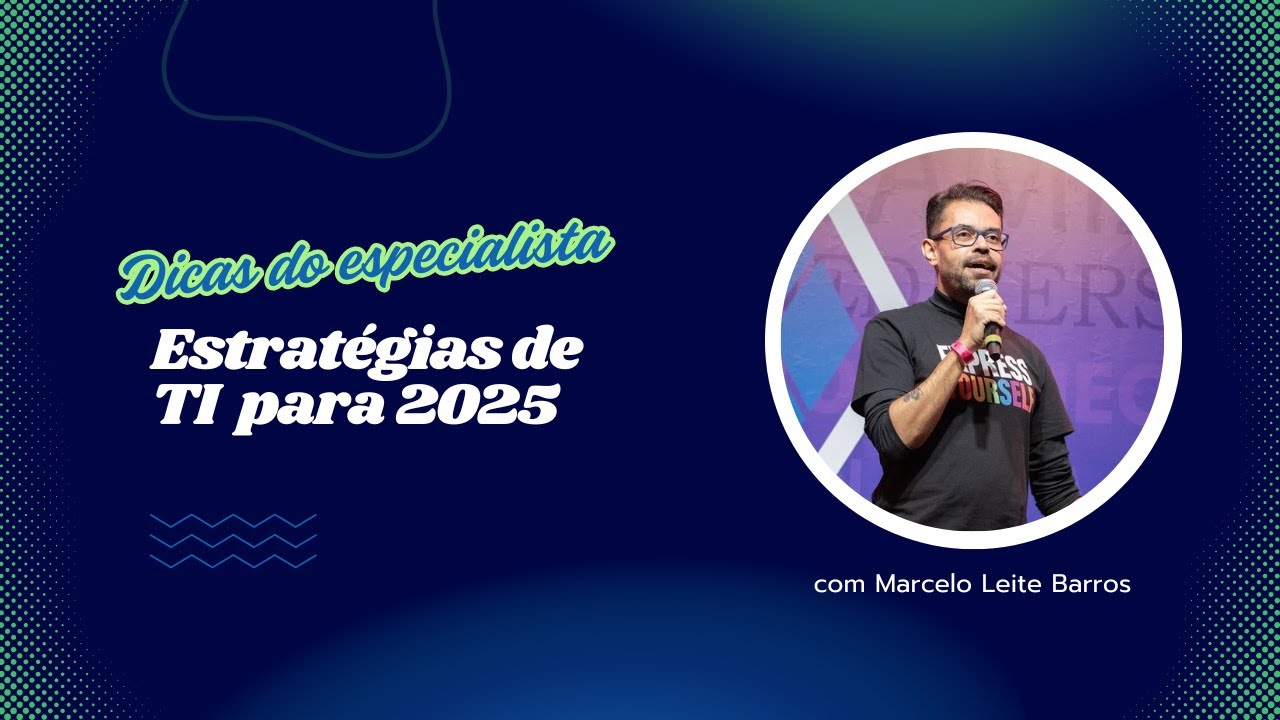 #WOWPodcast - Episódio 20 - Desafios da área de Tecnologia em 2025 [Marcelo Leite Barros]