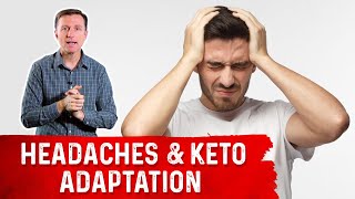 Intense Withdrawal Symptoms & Headaches on Keto Adaptation – Dr. Berg