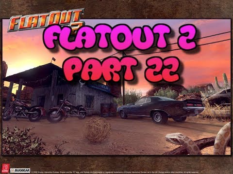 FlatOut 2 (PC) Walkthrough Part 22 Street Wreck Cup [No Commentary] (720 HD)