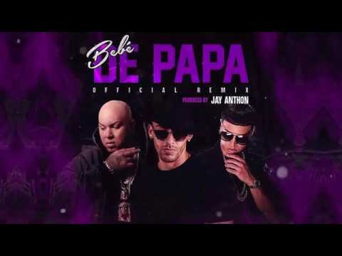 BEBÈ DE PAPA NORIEL FT ALEXIO LA BRUJA I MAS