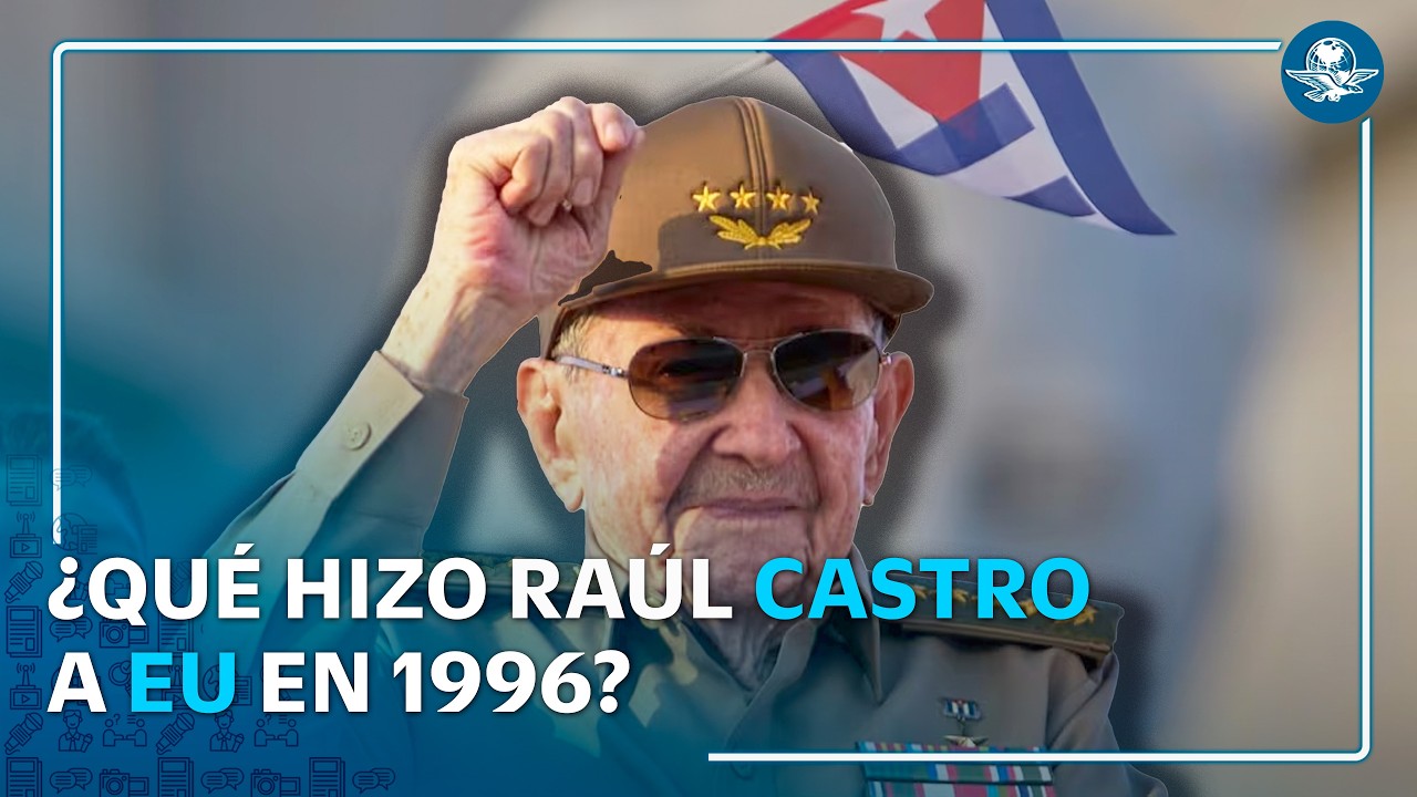 Caso avionetas 1996: EU señala a Raúl Castro por autorizar ataque mortal