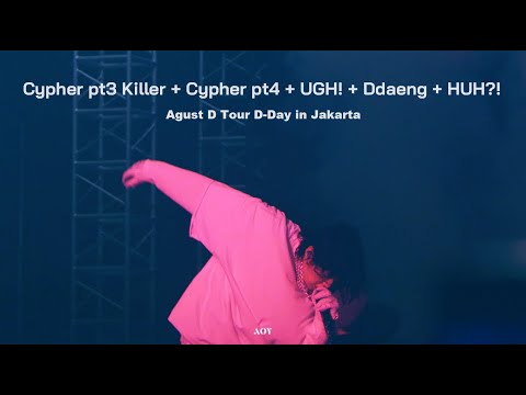 Agust D Tour D-Day in Jakarta Cypher pt3 Killer + Cypher pt4 + UGH! + Ddaeng + HUH?! 4K