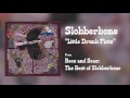 Slobberbone - "Little Drunk Fists" [Audio Only]