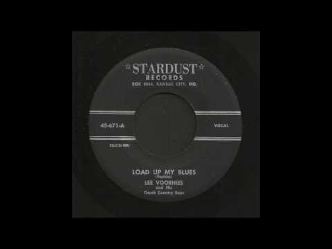 Lee Voorhies - Load Up My Blues - Country 45