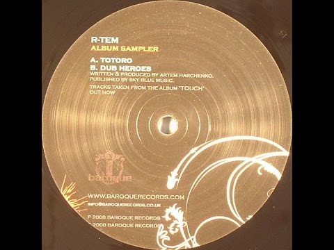 R-Tem ‎– Totoro (Original Mix)