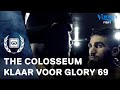The Colosseum is klaar voor GLORY 69