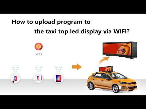 Guide Video - How to upload program to the taxi top led screen?
