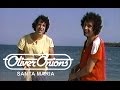 Oliver Onions - Santa Maria (Promo Originale - Official Musicvideo)