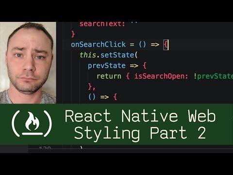 React Native Web Styling Part 2 P7D13 Live Coding with Jesse