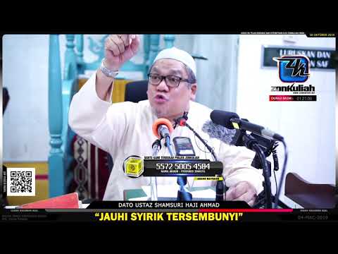 TAZKIRAH : Contoh Syirik Tersembunyi - Ustaz Shamsuri Haji Ahmad