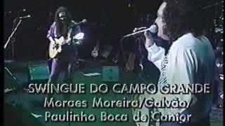Os Novos Baianos - Swing de Campo Grande - Heineken Concerts 97