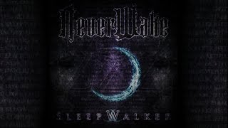 Neverwake - Defiance (Lyrics in description)