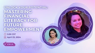 Unlock Your Potential: Mastering Financial Literacy for Future Empowerment