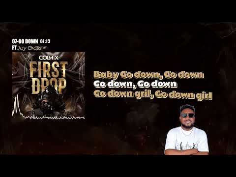 Go Down feat. Jay Cross