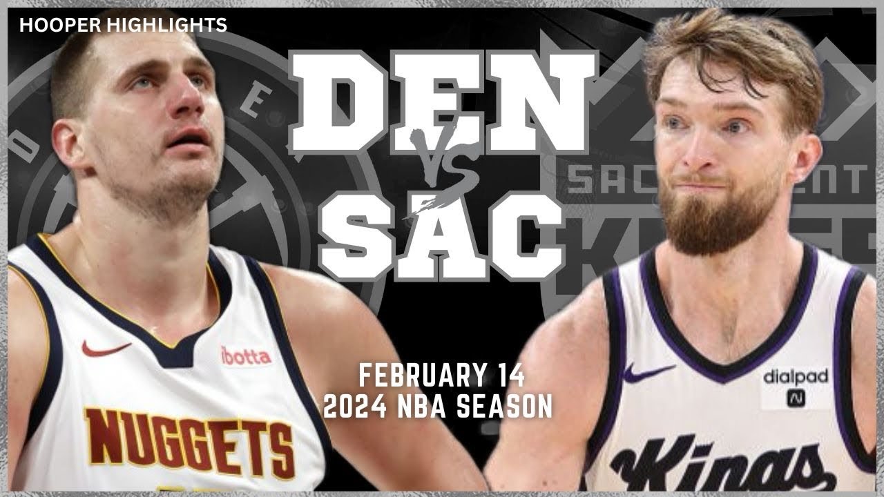 15.02.2024 | Denver Nuggets 98-102 Sacramento Kings