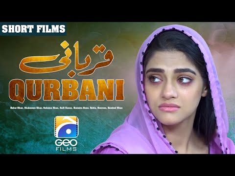 Qurbani | Short Films | Mahmood Akhtar - Ali Ansari - Adila Khan - Shameen Khan | Geo Films