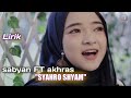 SYAHRO SHYAM SABYAN FEAT ODAY AKHRAS LIRIK