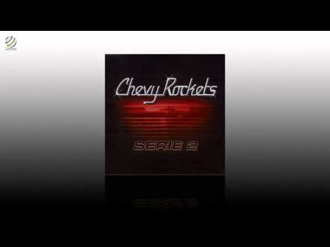 Chevy Rockets - Serie II [HQ Audio]