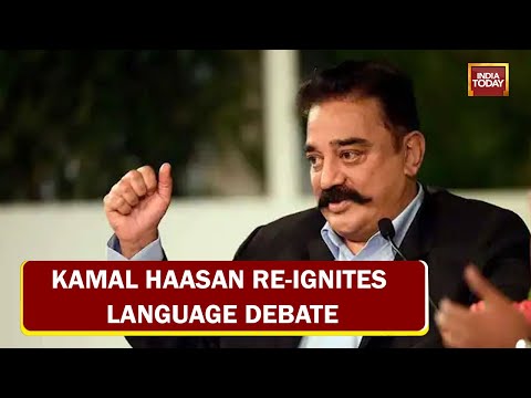 'Ulaganayagan' Kamal Haasan Wades Into Superstar Language Wars, Says 'I'm An Indian, What Are You?
