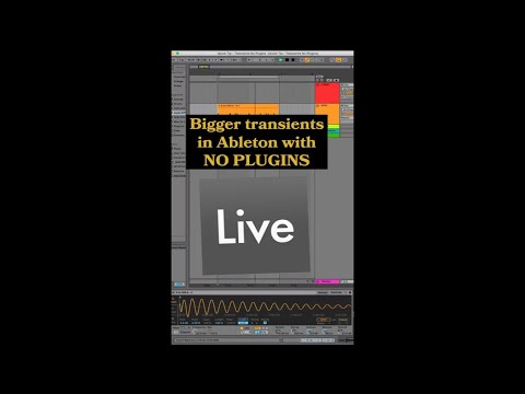 Transient Shaping in Ableton (No Plugins)