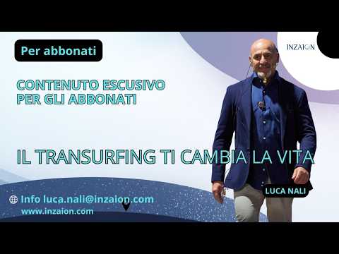 IL TRANSURFING TI CAMBIA LA VITA