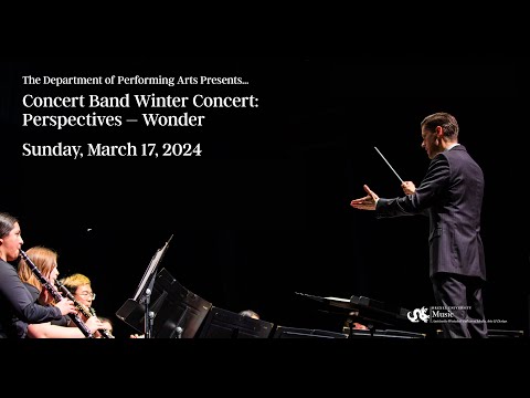 Concert Band Winter Concert: Perspectives - Wonder