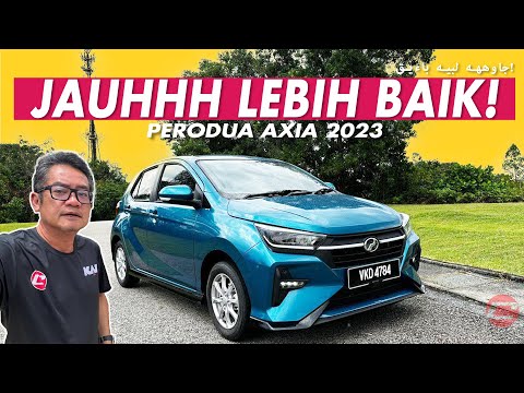 PERODUA AXIA 2023 - JAUHHH LEBIH BAIK!