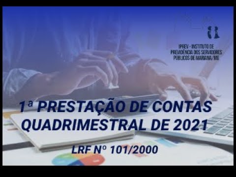 Thumbnail do vídeo: APRESENTAÇÃO 1ª PRESTAÇÃO DE CONTAS QUADRIMESTRAL DE 2021