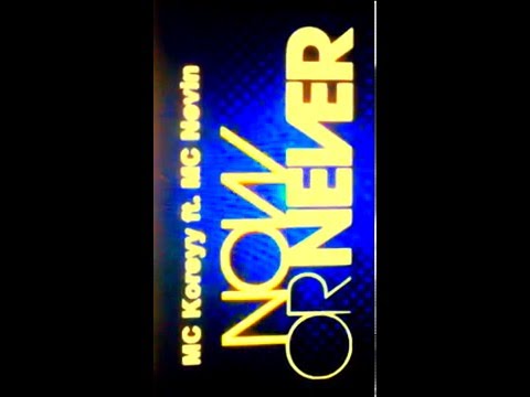Mc korey moran now or never