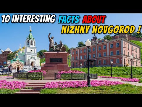10 Interesting facts about Nizhny Novgorod #traveltorussia #nizhnynovgorod #russia #travel #facts