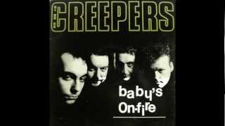 The Creepers - Baby's On Fire