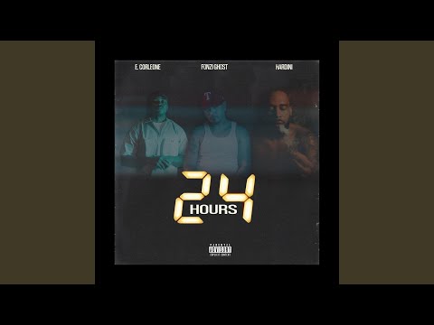 24 Hours (feat. Hardini & E. Corleone)