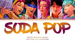 Download lagu [6 MEMBERS] 'Soda Pop' Ft. You - By Saja Boys (KPop Demon Hunters) (Color Coded Lyrics) mp3