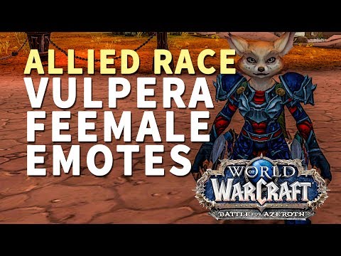 Vulpera Emotes WoW (Female Emotes)