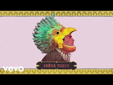 Señor Tosco - Angel Stanich