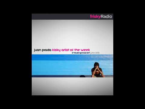 VA - JuanP Frisky Artist of the Week