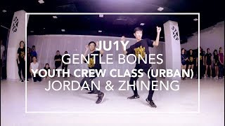 Ju1y (Gentle Bones) | Youth Crew Urban Class (Jordan &amp; Zhineng)