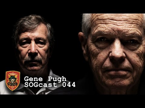 SOGCast 044: Gene Pugh Ran SOG Recon and Survived Sapper Attack