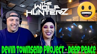 Devin Townsend Project - Deep Peace ! Live Plovdiv Blu Ray | THE WOLF HUNTERZ Reactions