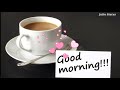 Good Morning Video Good Morning Song Good Morning Good Morning Status Good Morning Whatsapp