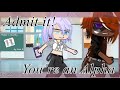 Admit it! You’re an Alpha. {Gacha Club Mini Movie} Part 1/3 (Completed series!)