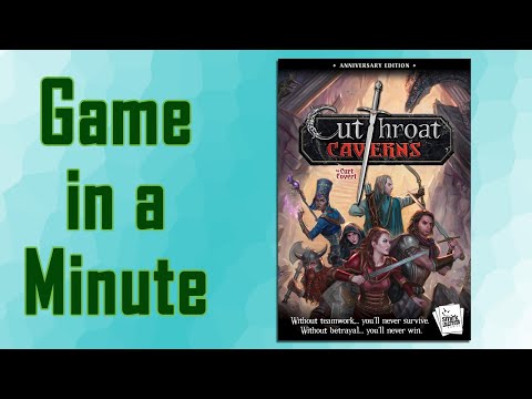 Game in a Minute: Cutthroat Caverns: Anniversary Edition