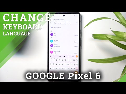How to Change Keyboard Language on GOOGLE Pixel 6 – Set Desired Keyboard Language