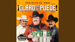 Claro Que Se Puede! (Norteña)