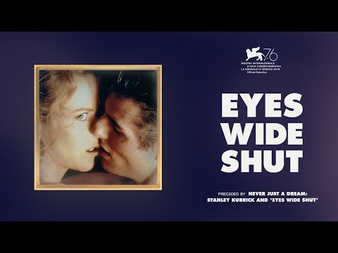 Eyes Wide Shut: 20th Anniversary | Official Trailer | Park Circus