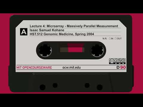 Lecture 4: Microarray - Massively Parallel Measurement