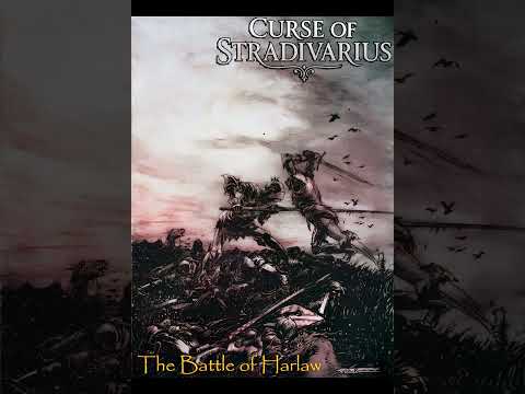 "The Battle of Harlaw" – Curse of Stradivarius (Single, 2025)